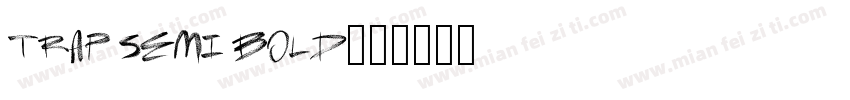 Trap Semi Bold字体转换